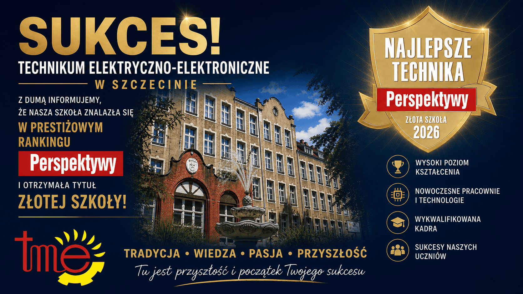Grafika promocyjna TME – Złota Szkoła Perspektywy 2026, budynek szkoły i wykaz osiągnięć