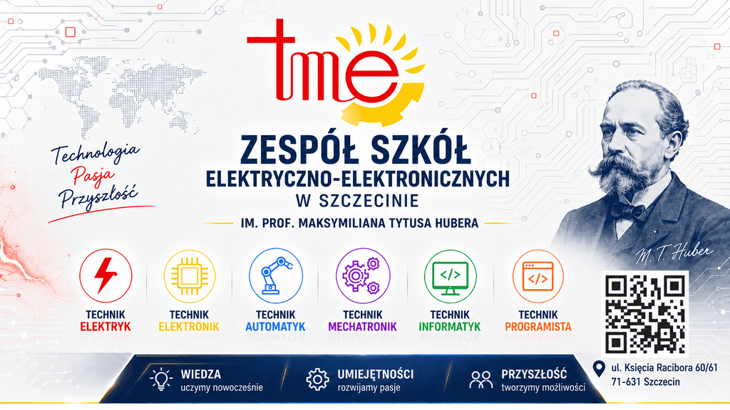 Baner rekrutacyjny ZSEE TME im. prof. M.T. Hubera – wszystkie kierunki, portret patrona, kod QR i adres szkoły